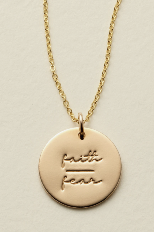 Faith-Fear Disc Necklace- 5/8" and 20-22"
